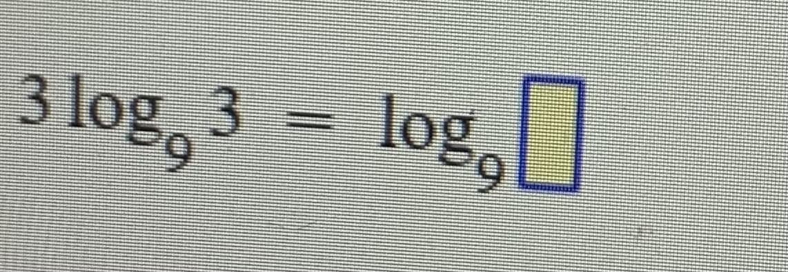 3 log, 3
log,
]
