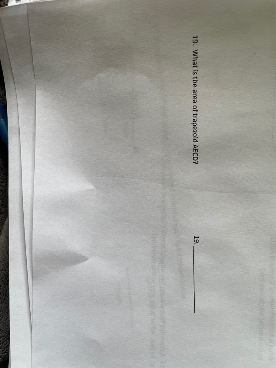 19. What is the area of trapezoid AECD?
19.
