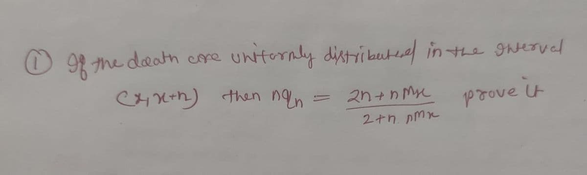 O R the death core
untoraly distributal in the gwervel
CHX+h) then ngn
2n+n Myc
1poove it
2+h. pMx
