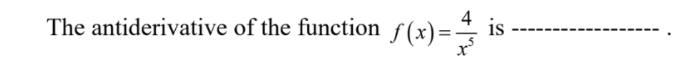 The antiderivative of the function
S(x)=
is
