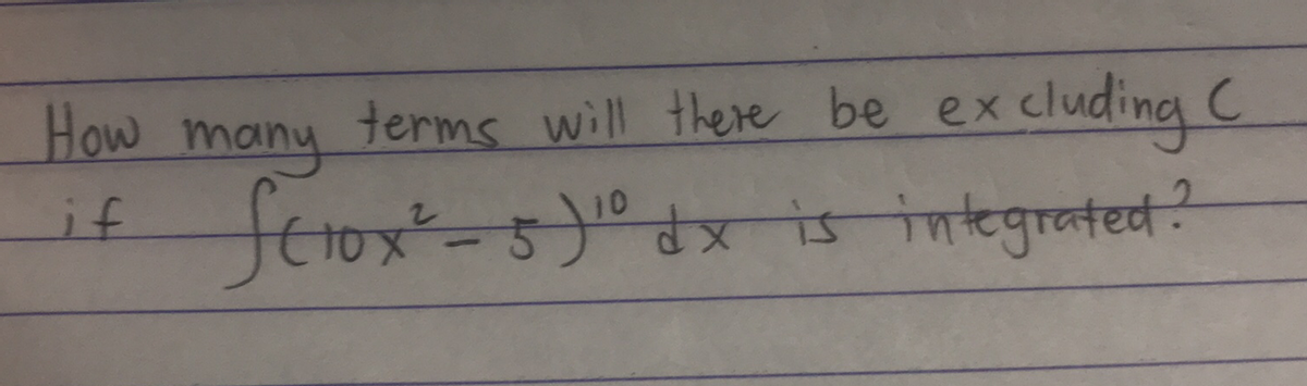 How
terms will there be excluding
C
many
if
ferox-)dxs integrated?
