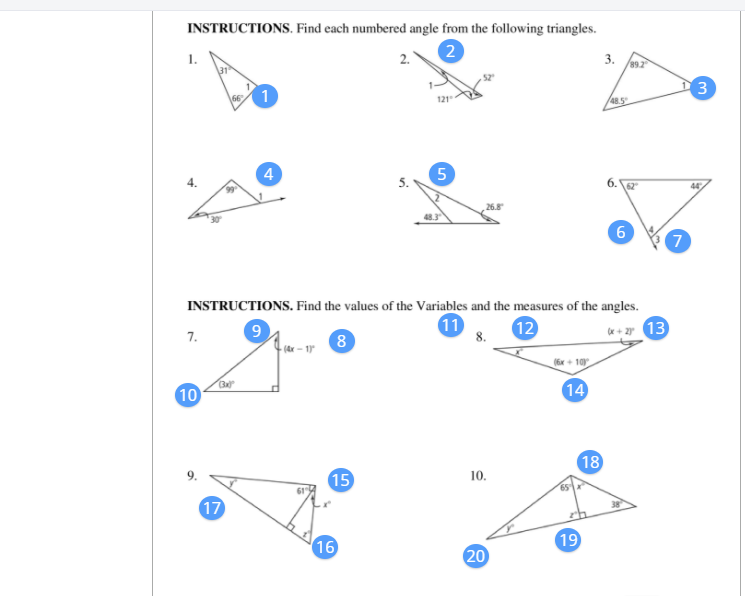 INSTRUCTIONS. Find each numbered angle from the following triangles.
2
2.
3.
1
3
121
