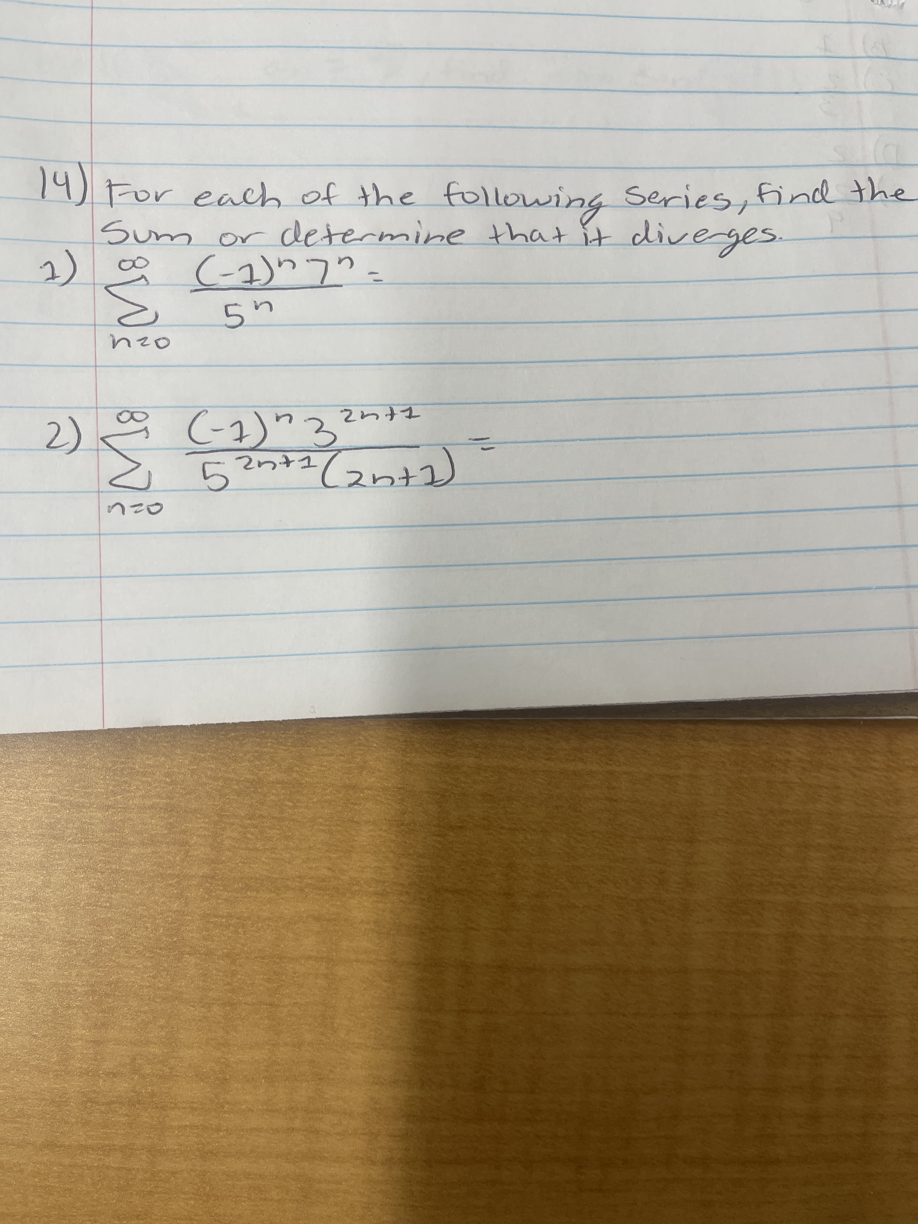 ○こし
TUとフといて
モtuてといtーつ
2)
2)
Sum or determine that it diveges.
19) For each of the following Series, find the
(4)
