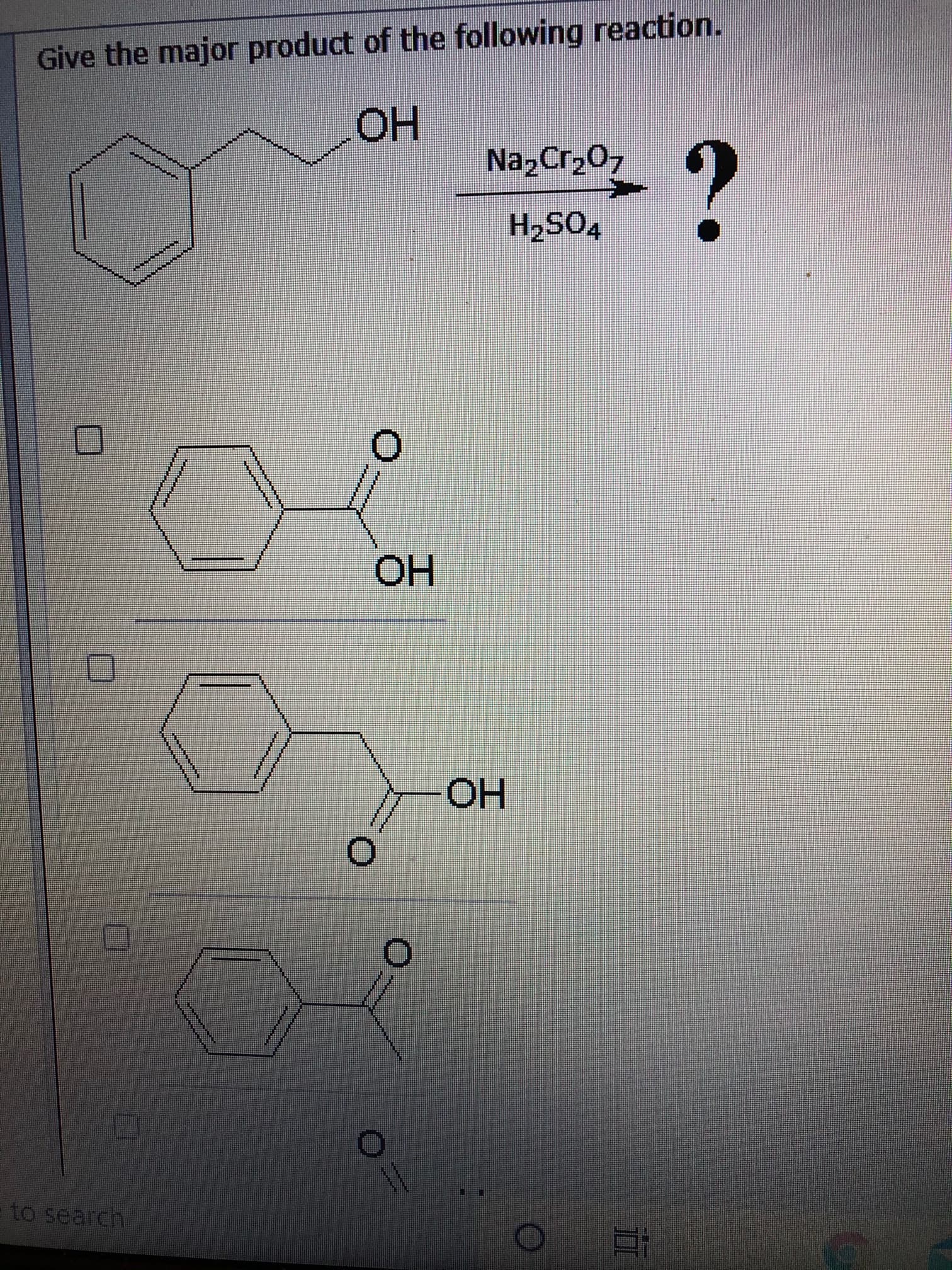 Give the major product of the following reaction.
OH
Na2Cr,07
H,SO4
