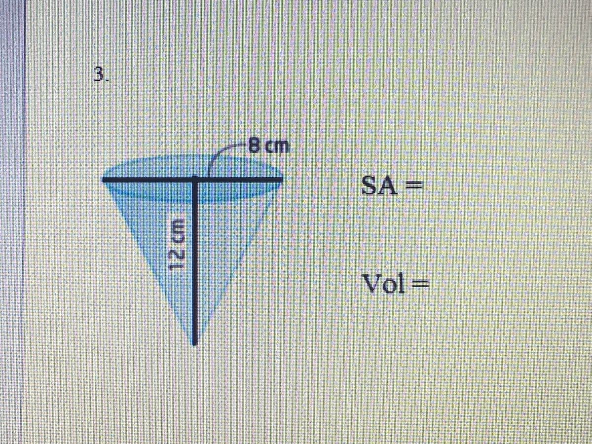 3.
8 cm
SA
A =
Vol%D
