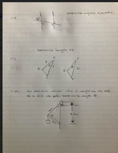 Deteren ine argles a, lo and c
Delanwina lenath Eo
1- 24.
A electrie Laninen lins a eight o the end
o a 3-m sib pola Daher ne orgle
you
5.5m
