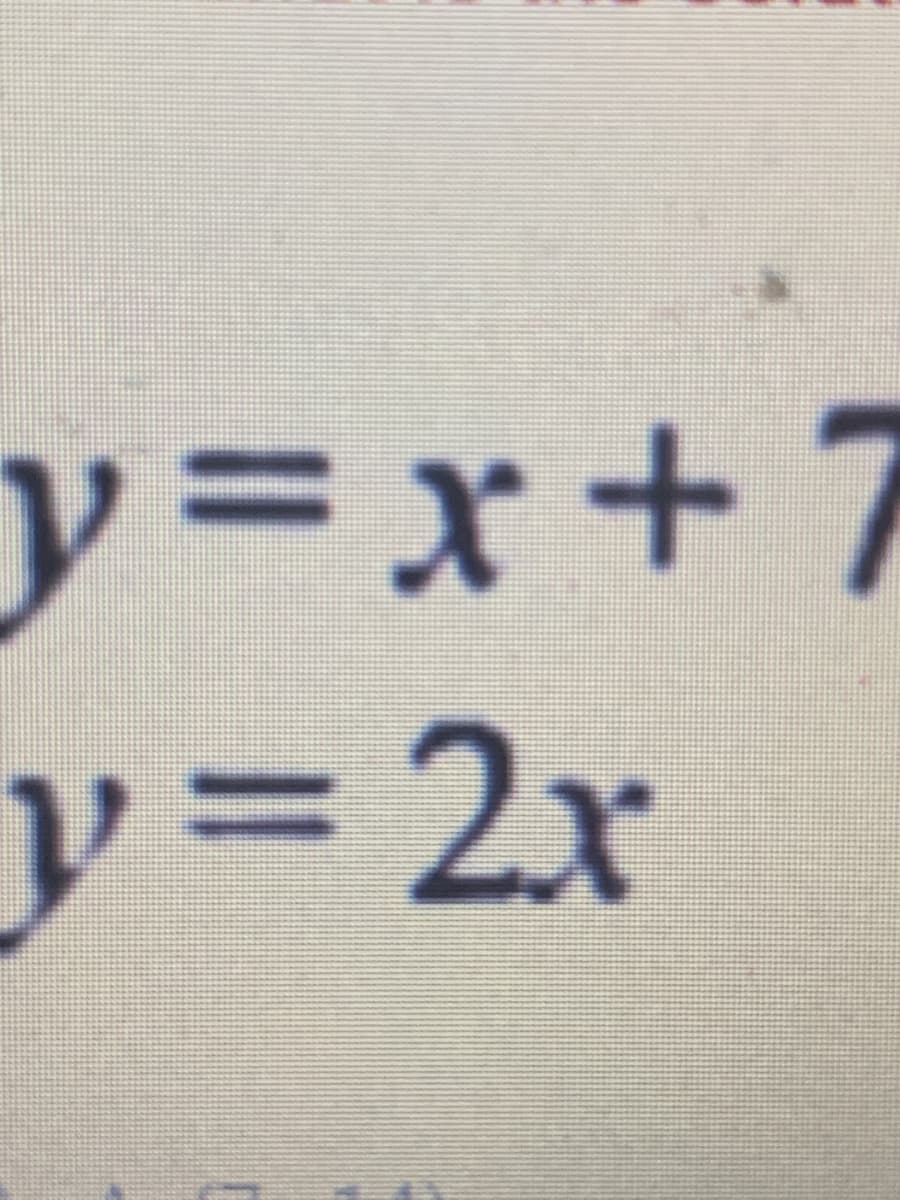 y = 2x
L + x = A