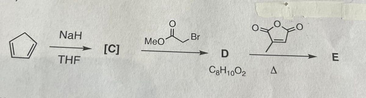 NaH
MeO
i
Br
[C]
THE
D
E
C8H1002
A