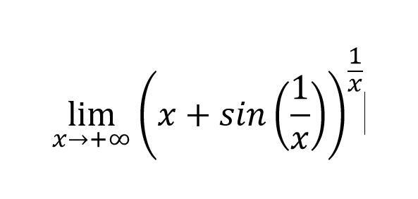 1
lim
x + sin
X→+∞
