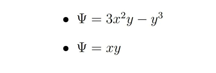 • V = 3.x²y – y³
|
• V = xy
