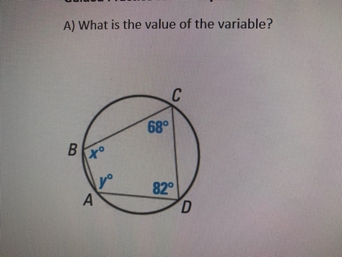 A) What is the value of the variable?
68°
yo
A
82°
