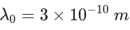 Ao = 3 × 10-10
x
m