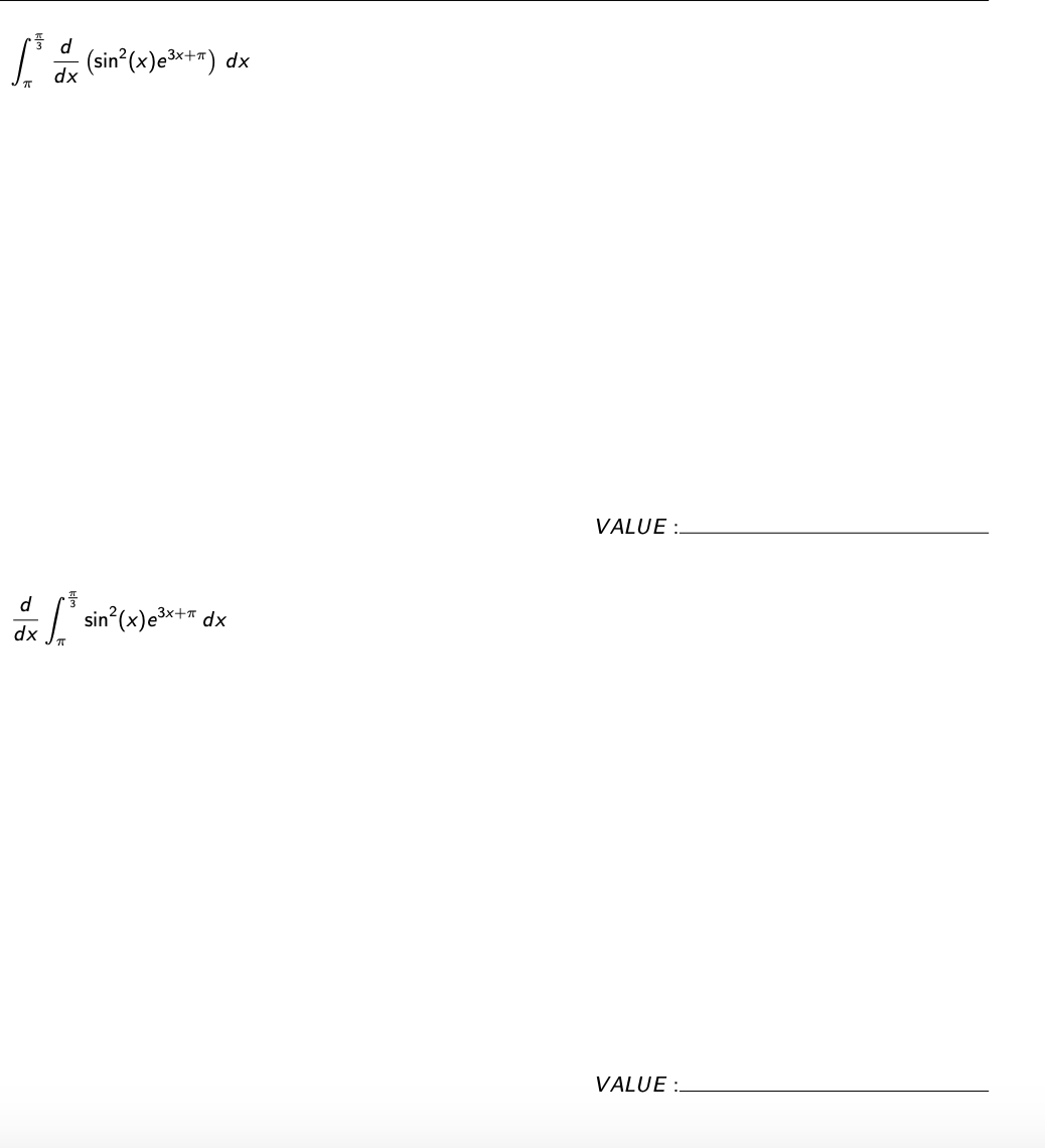 d.
(sin°(x)e³*+*)
dx
dx
VALUE :.
d
sin°(x)e3*+
dx
VALUE :.
