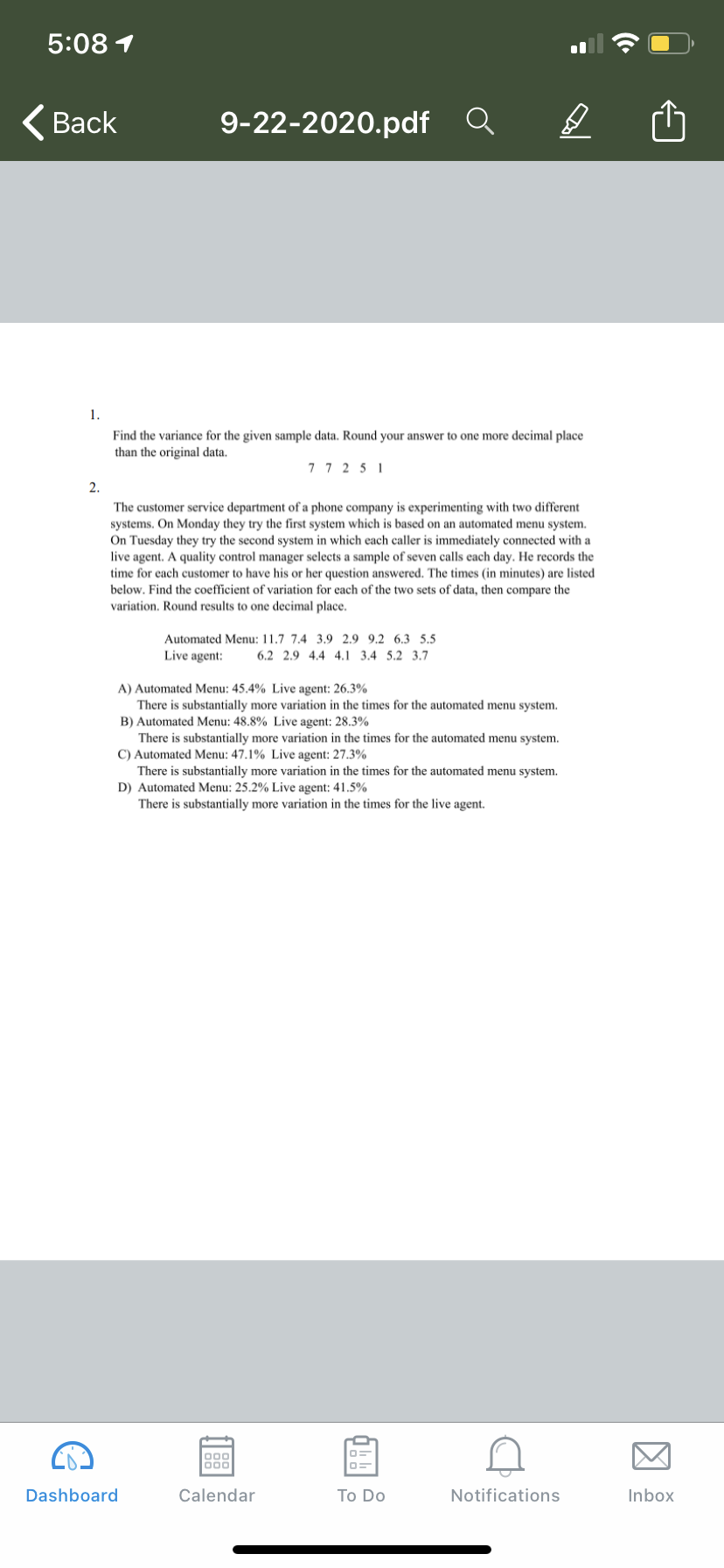 Find the variance for the given sample data. Round your answer to one more decimal place
than the original data.
77 2 5 1
