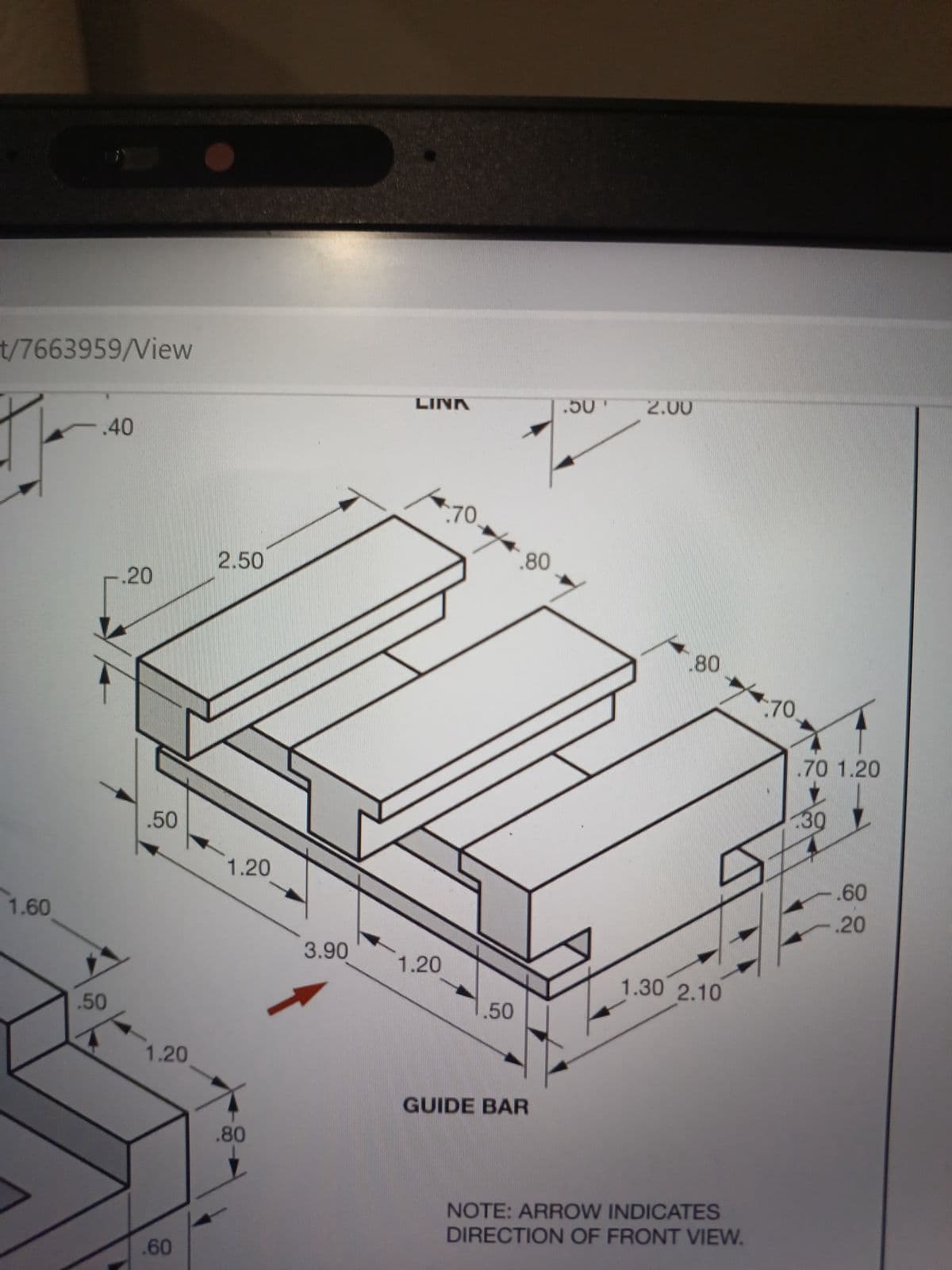 t/7663959/View
1.60
.40
.50
..20
.50
1.20
.60
2.50
1.20
.80
3.90
LINK
1.20
70,
.50
.80
GUIDE BAR
.50
2.00
.80
1.30 2.10
NOTE: ARROW INDICATES
DIRECTION OF FRONT VIEW.
70.
.70 1.20
30
60
.20