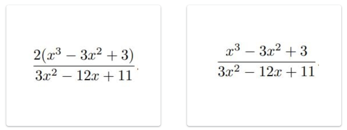 2(x3 – 3x2 + 3)
x3
3x2 + 3
-
3x2
12x + 11
3x2 – 12x + 11
