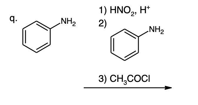 q.
NH₂
1) HNO₂, H*
2)
NH₂
3) CH₂COCI