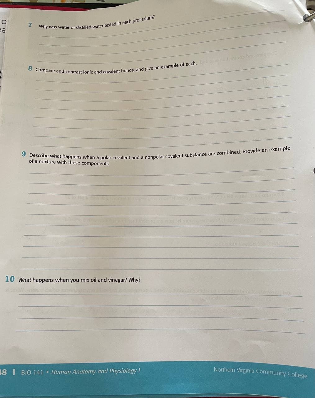 ea
of a mixture with these components.
10 what happens when you mix oil and vinegar? Why?
Northern Virginia Community College
8 I BIO 141 - Human Anatomy and Physiology I
