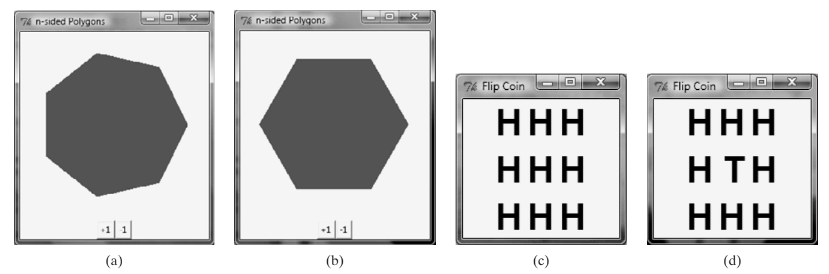 74 n-sided Polygons
76 n-sided Polygons
74 Flip Coin
76 Flip Coin
HHH
ннн
HHH
HTH
HHH
HHH
•1| 1|
-1| 1|
(a)
(b)
(c)
(d)
