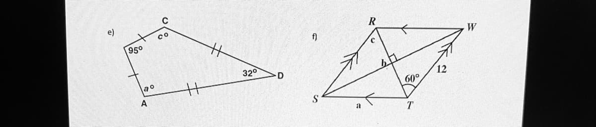 e)
Co
950
f)
W
32°
D
12
60°
A
S
a
T.
