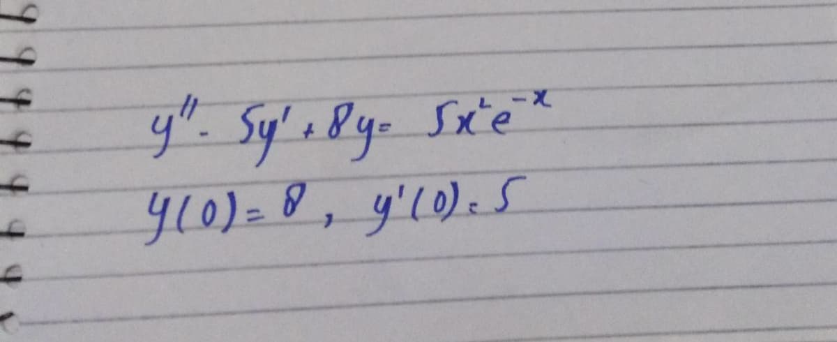 4". Sy' 8y Sx'e*
y10)=8, y'l0).S
X-
