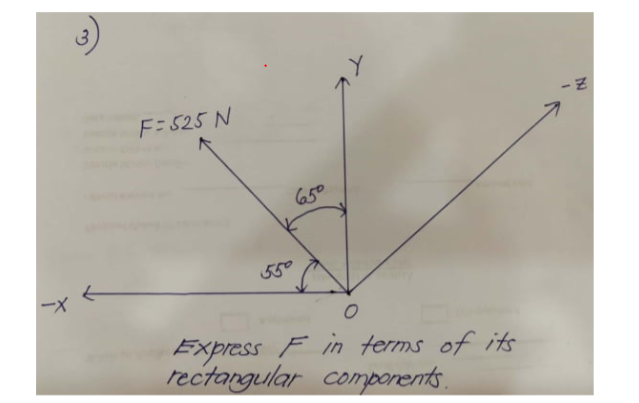 F=525 N
650
550
ーイ
Express F in terms of its
rectargular comporents.
TK
