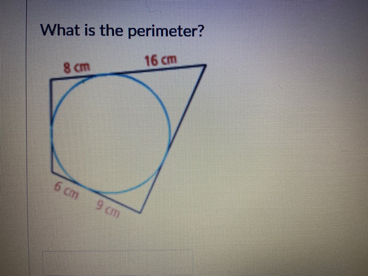 What is the perimeter?
16 cm
8 cm
6 cm
9 cm

