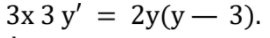 Зx 3 у' %3D
2y(у — 3).
