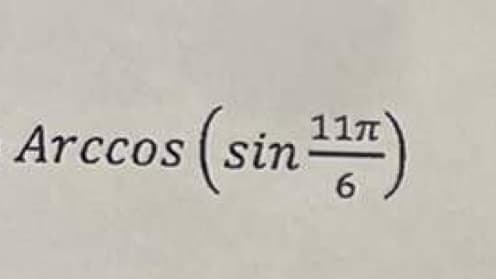 Arccos (sin ¹17)
6