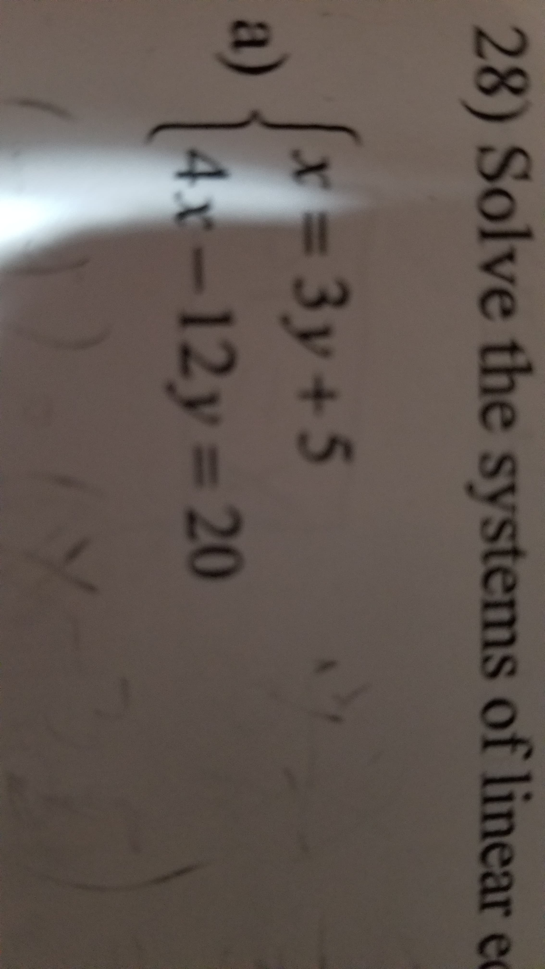 28) Solve the systems of linear e
a)
4-12y-20
