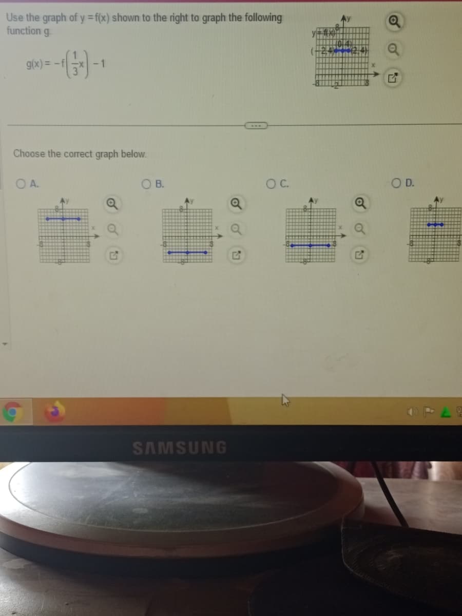 Use the graph of y=f(x) shown to the right to graph the following
function g
g(x) = -f
-1
Choose the correct graph below.
OA.
OB.
SAMSUNG
O C.
O D.