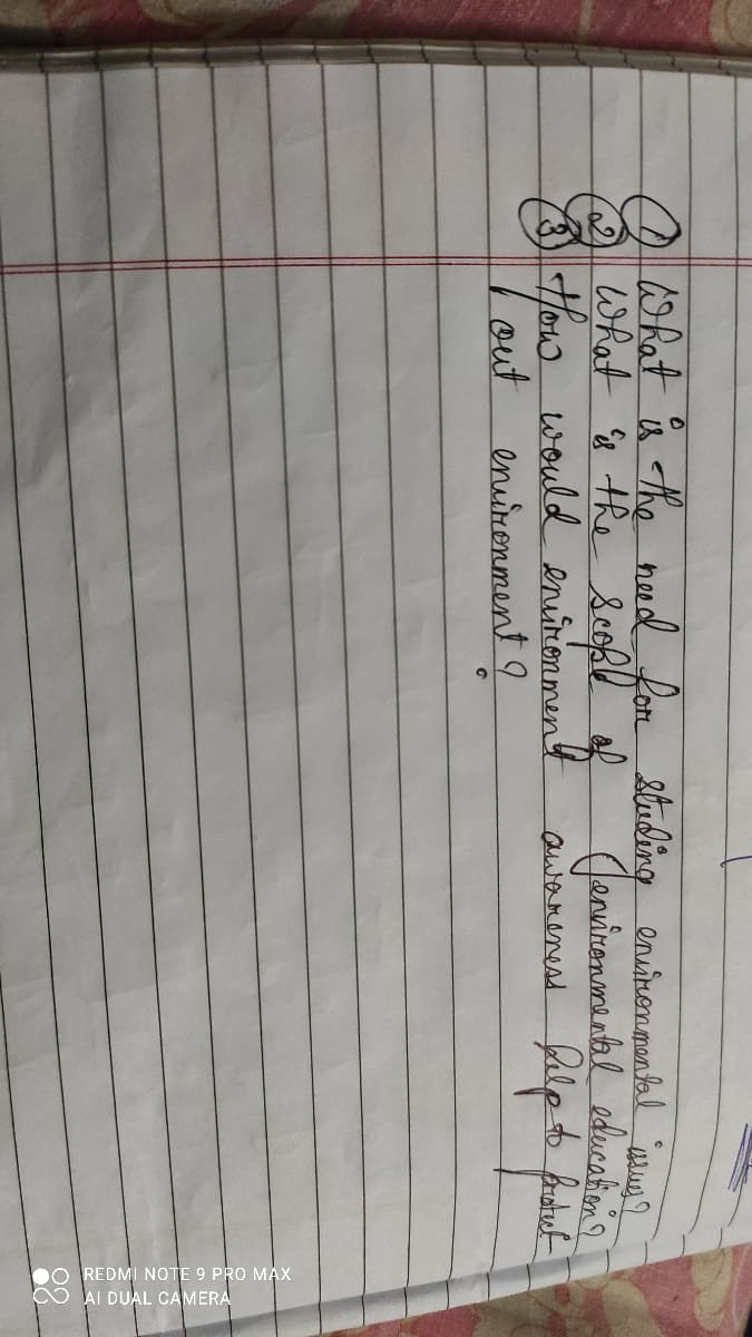 DO REDMI NOTE 9 PRO
O AI DUAL CAMERA
What the need fon 2buding enuinemmental wm
What g the scofl of (anuinanori ehl eduaatien
Y Howw would eninonmen
L
owaneness falpto bratuf
out enuinonment 9
