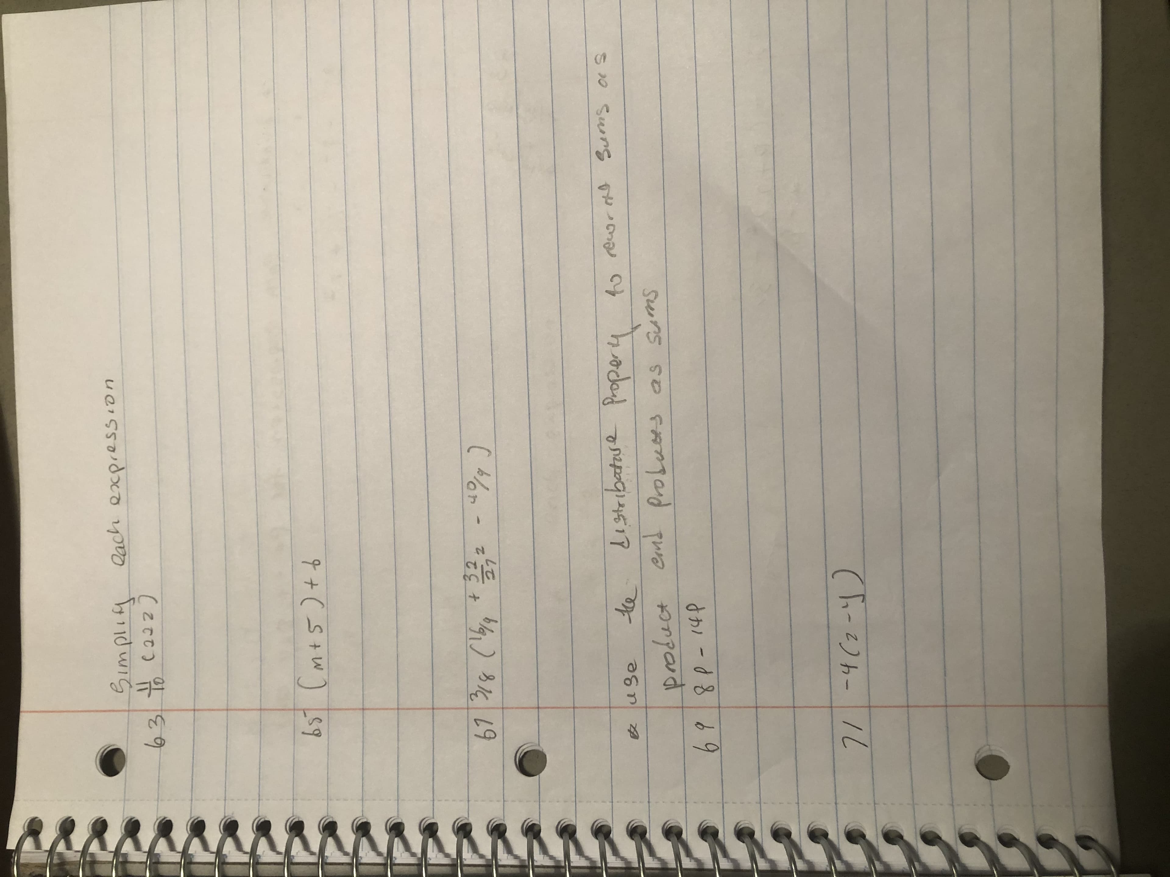 Simplig Qach expression
63 (222)
+32
Listribeatase Properų to
product emd ProLuces as sums
the
o reugr ots Sums as
(-2)4-1L
