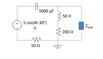 5000 µF
50 H
5 cos(4t-30°)
V
Fload
200 2
50 Ω
