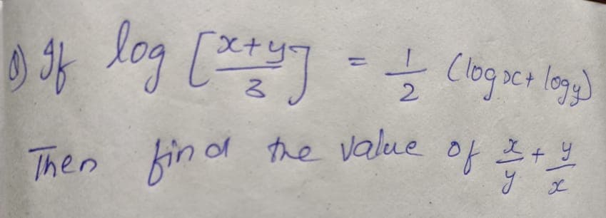 [x
Clogser log)
%3D
2
Then fin of
d the value
of I+ y
