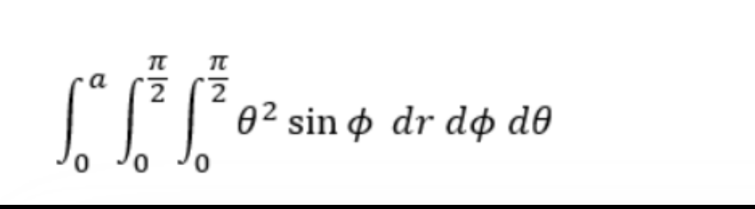 2 2
coc.
0 0 0
02 sin o dr do de