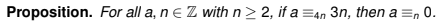 Proposition. For all a, ne Z with n> 2, if a =4n 3n, then a =, 0.
