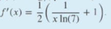 1
S'(x) =
f'(x)
%3D
2 (x In(7)
