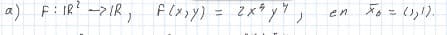 a) F:IR? ->IR, Flxxy) = 2x*y,
en
