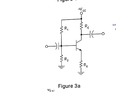 Rc
R,
R2
RE
Figure 3a
Vcc
