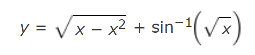 y = /x - x² + sin-(Vx)
