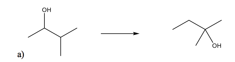 ### Example of Alcohol Rearrangement

#### Reaction Description

Figure **a)** illustrates a chemical reaction where an alcohol functional group (-OH) changes position in the molecular structure of an organic compound.

#### Molecular Structures:

- **Reactant**: The molecule on the left side contains a hydroxyl (OH) group attached to a carbon atom. This carbon, in turn, is connected to two other carbon atoms with their respective hydrogen atoms.
  
- **Product**: The molecule on the right side shows a hydroxyl (OH) group now attached to a different carbon atom in the chain structure, resulting in an isomeric form of the initial compound. This rearrangement often involves the shift of the OH group and possibly other atoms or bonds within the molecule.

#### Arrow Representation:
An arrow in the diagram indicates the direction of the chemical reaction, signifying the transformation from the initial reactant (left) to the final product (right).

#### Concept:
This transformation could represent an example of a carbocation rearrangement process such as the Wagner-Meerwein rearrangement, where structural shifts result in a more stabilized molecular product.

### Educational Value

Understanding this reaction helps students grasp concepts related to alcohol group positioning and its influence on overall molecule stability and reactivity.