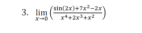 (sin(2x)+7x2-2х)
3. lim
x→0
х4+2х3+x2
