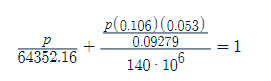 p
64352.16
+
p(0.106) (0.053)
0.09279
140-106