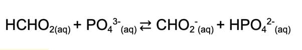 3-
HCHO2(aq) + PO* (aq) 2 CHO2 (aq) + HPO,² (aq)
