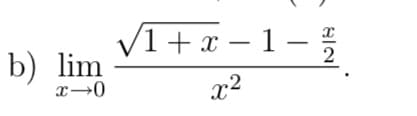 VI+* – 1-
2
b) lim
x2
