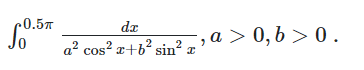 c0.57
So
a? cos? a+b? sin?
da
‚a >
0, 6 > 0.
