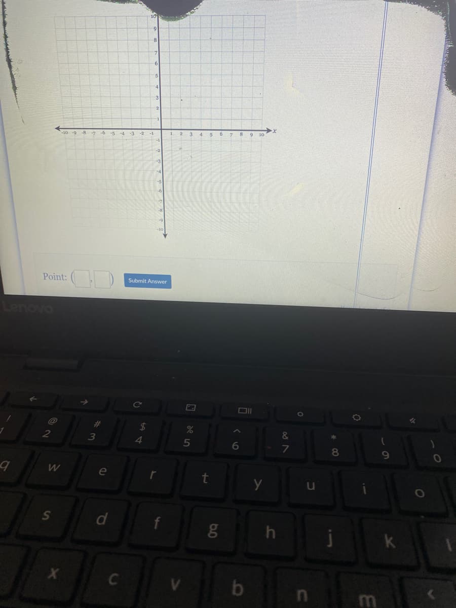 9-
5
3
2
x
-6
-3
-1
Point: ()
Submit Answer
Lenovo
%23
24
&
3
4.
6
7
8
e
y
h
k
