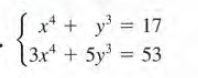 x* + y 17
| 3x* + 5y = 53
%3D
