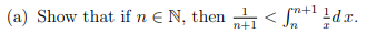 (a) Show that if n € N, then <¹dr.